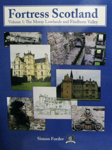 Simon Forder (The Castle Guy)'s Book :: Fortress Scotland